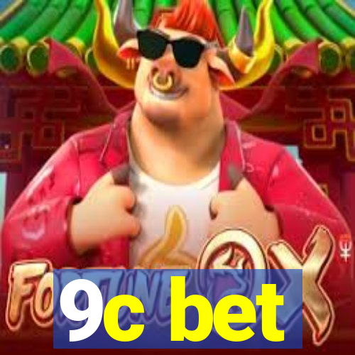 9c bet